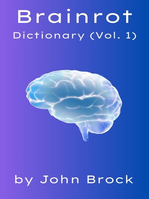 cover image of Brainrot Dictionary (Volume 1)